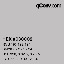 Color code: HEX #C3C0C2 | qconv.com