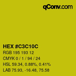 カラーコード: HEX #C3C10C | qconv.com