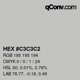Color code: HEX #C3C3C2 | qconv.com