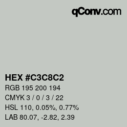 カラーコード: HEX #C3C8C2 | qconv.com