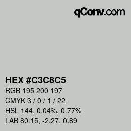 カラーコード: HEX #C3C8C5 | qconv.com