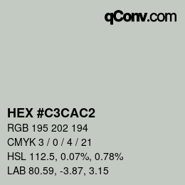 Color code: HEX #C3CAC2 | qconv.com