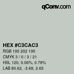 Color code: HEX #C3CAC3 | qconv.com