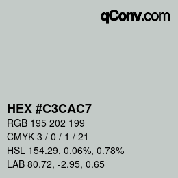 Color code: HEX #C3CAC7 | qconv.com