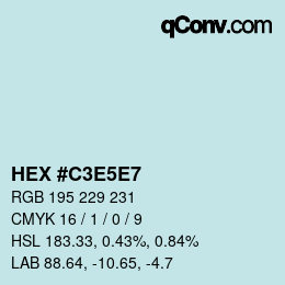 Code couleur: HEX #C3E5E7 | qconv.com