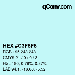 Color code: HEX #C3F8F8 | qconv.com