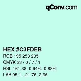 カラーコード: HEX #C3FDEB | qconv.com