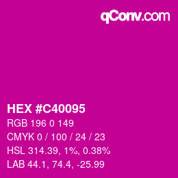 Color code: HEX #C40095 | qconv.com