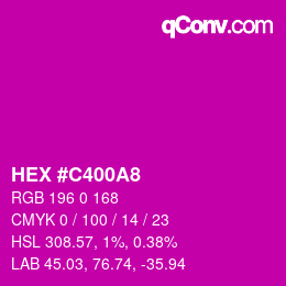 カラーコード: HEX #C400A8 | qconv.com