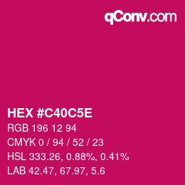 Código de color: HEX #C40C5E | qconv.com