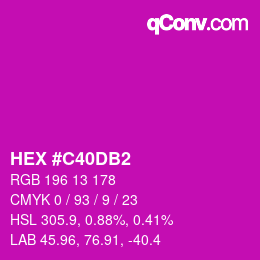 カラーコード: HEX #C40DB2 | qconv.com