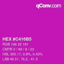 カラーコード: HEX #C416B5 | qconv.com
