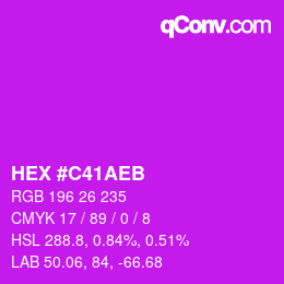 Color code: HEX #C41AEB | qconv.com