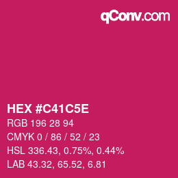 Código de color: HEX #C41C5E | qconv.com