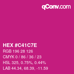 Color code: HEX #C41C7E | qconv.com