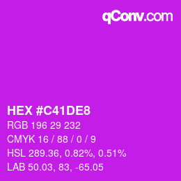 Farbcode: HEX #C41DE8 | qconv.com