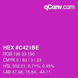 カラーコード: HEX #C421BE | qconv.com