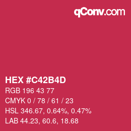 カラーコード: HEX #C42B4D | qconv.com
