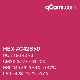 カラーコード: HEX #C42B5D | qconv.com