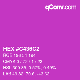 カラーコード: HEX #C436C2 | qconv.com
