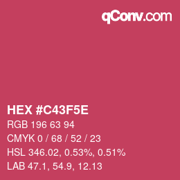 カラーコード: HEX #C43F5E | qconv.com