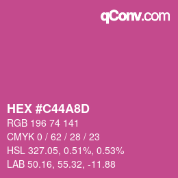 カラーコード: HEX #C44A8D | qconv.com