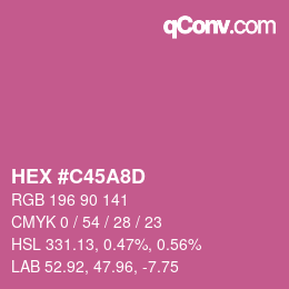 颜色代码: HEX #C45A8D | qconv.com