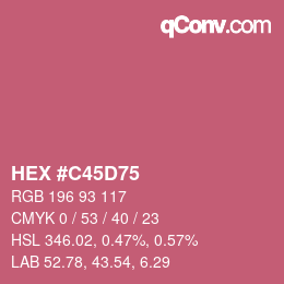 Farbcode: HEX #C45D75 | qconv.com