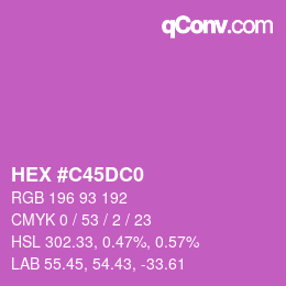 カラーコード: HEX #C45DC0 | qconv.com