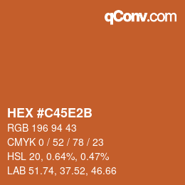 Color code: HEX #C45E2B | qconv.com