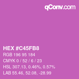 カラーコード: HEX #C45FB8 | qconv.com
