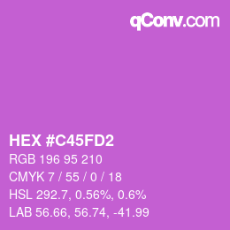 Color code: HEX #C45FD2 | qconv.com
