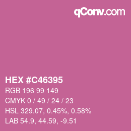 カラーコード: HEX #C46395 | qconv.com