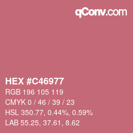 カラーコード: HEX #C46977 | qconv.com