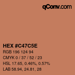 カラーコード: HEX #C47C5E | qconv.com