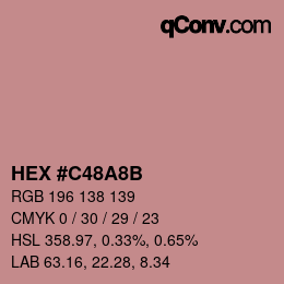 Código de color: HEX #C48A8B | qconv.com