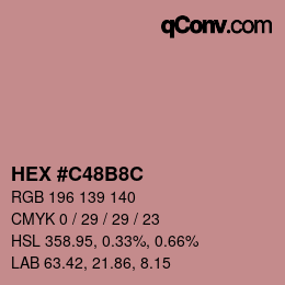 Color code: HEX #C48B8C | qconv.com