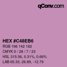 カラーコード: HEX #C48EB6 | qconv.com