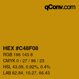 Color code: HEX #C48F08 | qconv.com
