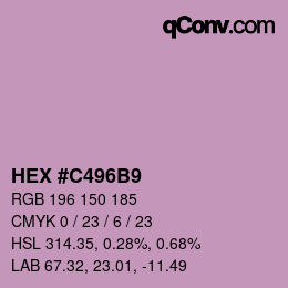 カラーコード: HEX #C496B9 | qconv.com