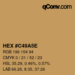 Color code: HEX #C49A5E | qconv.com