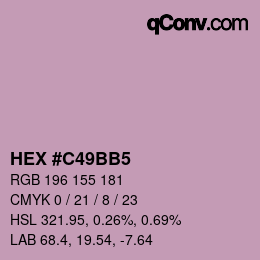 カラーコード: HEX #C49BB5 | qconv.com