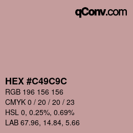 颜色代码: HEX #C49C9C | qconv.com