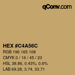 カラーコード: HEX #C4A56C | qconv.com