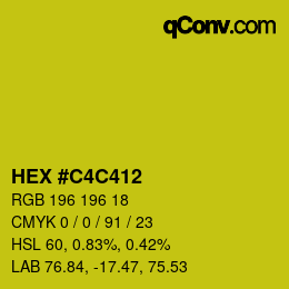 Color code: HEX #C4C412 | qconv.com