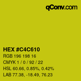 カラーコード: HEX #C4C610 | qconv.com