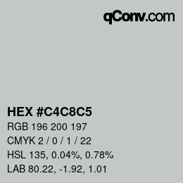 Farbcode: HEX #C4C8C5 | qconv.com