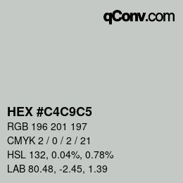 Color code: HEX #C4C9C5 | qconv.com