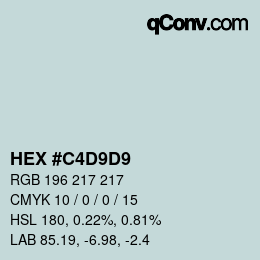 Color code: HEX #C4D9D9 | qconv.com