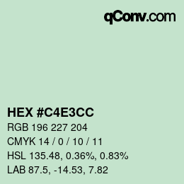 Código de color: HEX #C4E3CC | qconv.com